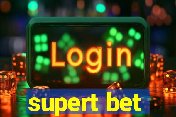 supert bet